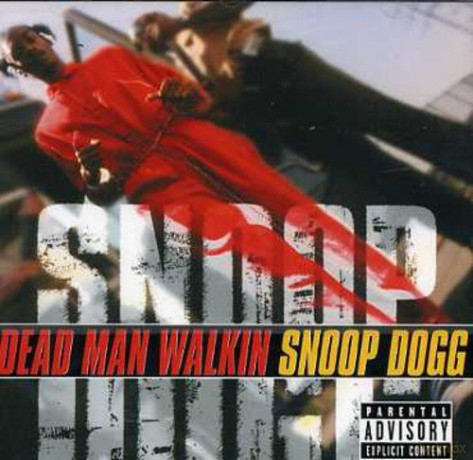 Snoop Dogg: Dead Man Walkin [CD]