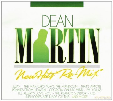 Dean Martin: Dean Martin-New Hits Remix [CD]