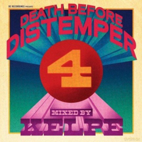 Death Before Distemper 4 - Mixed and Re-Edited by Kelpe [CD]