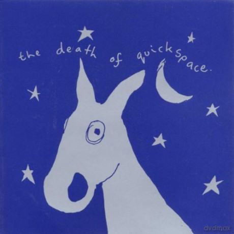 Quickspace: Death of Quickspace [CD]