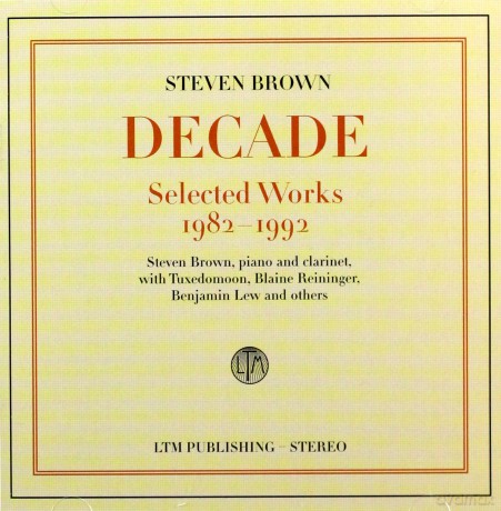 Steven Brown: Decade Best Of [CD]