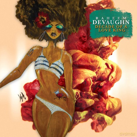 Raheem Devaughn: Decade Of A Love King [CD]