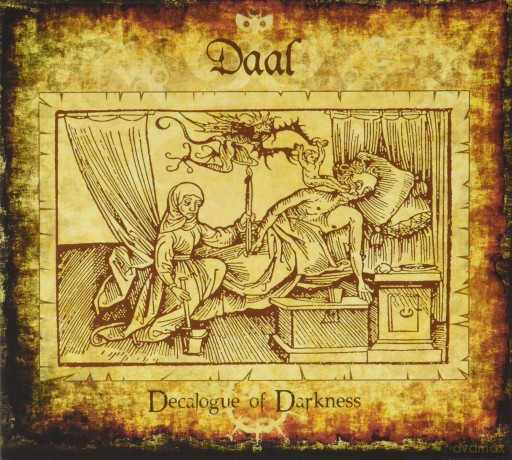 Daal: Decalogue Of Darkness [CD]