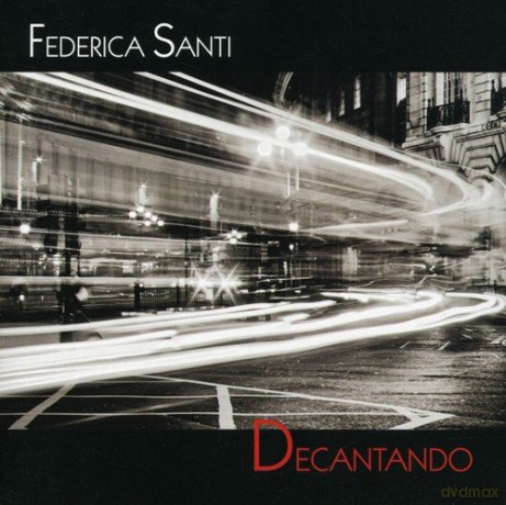 Federica Santi: Decantando [CD]
