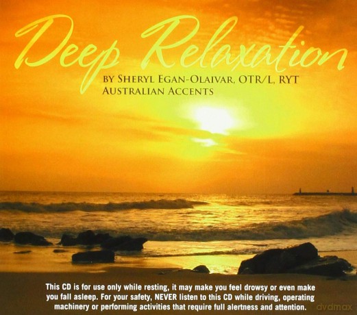 Sheryl Egan-Olaivar: Deep Relaxation [CD]