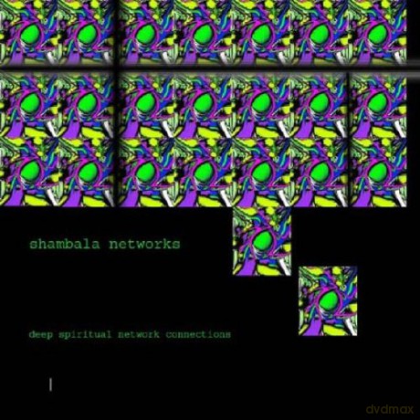 Shambala Networks: Deep Spiritual Network Connections [CD]