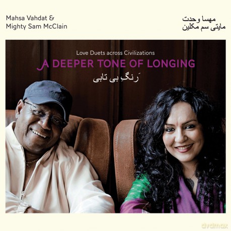 Mahsa Vadat: Deeper Tone of Longing: Love Duets Across [CD]