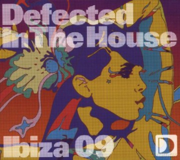 Defected in the House Ibiza 09 [2CD]