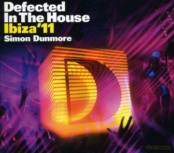Defected in the House Ibiza 2011 [3CD]