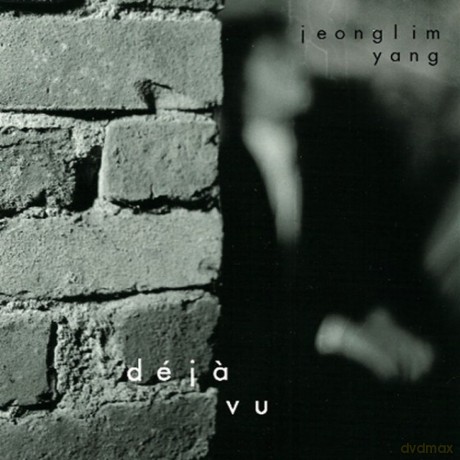 Jeong Lim Yang: Deja Vu [CD]