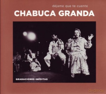 Chabuca Granda: Dejame Que Te Cuente [CD]