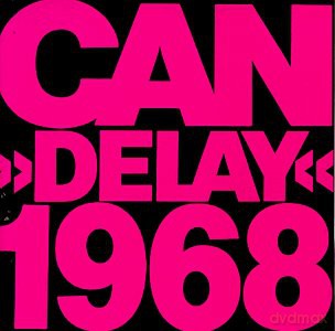 Can: Delay 1968 [CD]