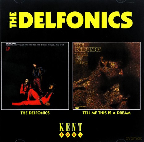 Delfonics: Delfonics/Tell Me This Is A Dream [CD]