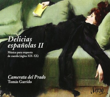 Camerata Del Prado: Delicias Espanolas 2 - String Orchestra Music [CD]