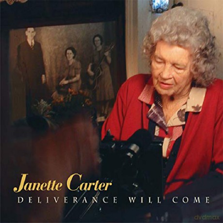 Janette Carter: Deliverance Will Come [CD]