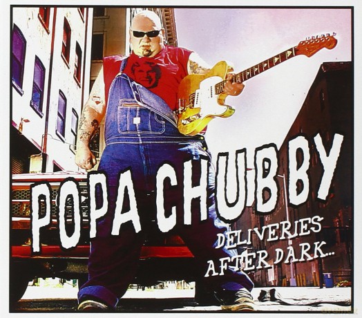 Popa Chubby: Deliveries After Dark... [CD]
