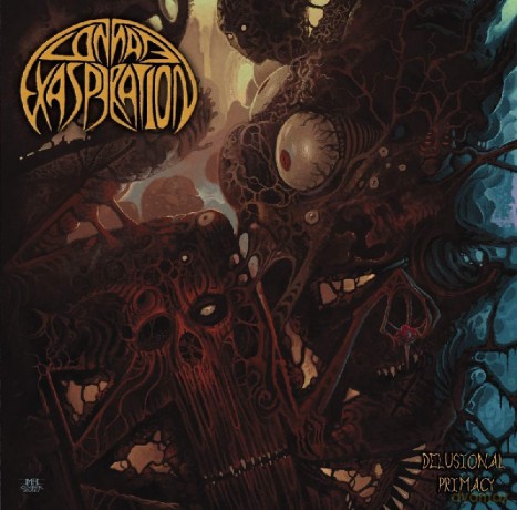 Connate Exasperation: Delusional Primacy [CD]