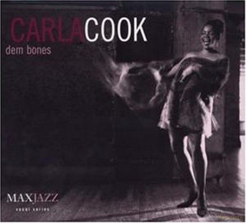 Carla Cook: Dem Bones [CD]