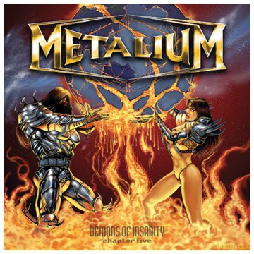 Metalium: Demons Of Insanity [CD]