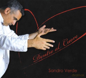 Sandro Verde: Dentro Al Cuore [CD]