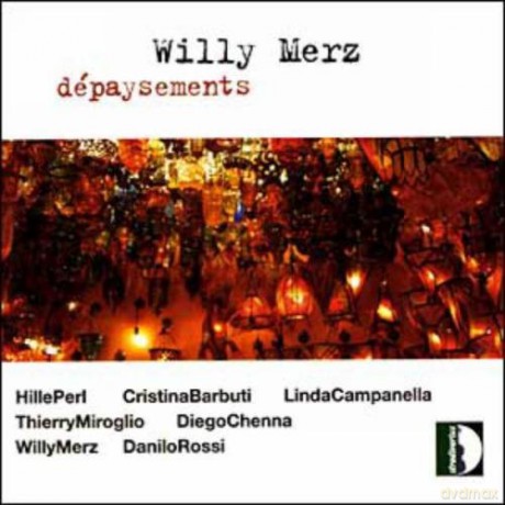 Merz: Depaysements [CD]