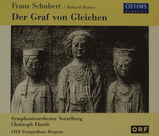 Schubert: Der Graf Von Gleichen [CD]