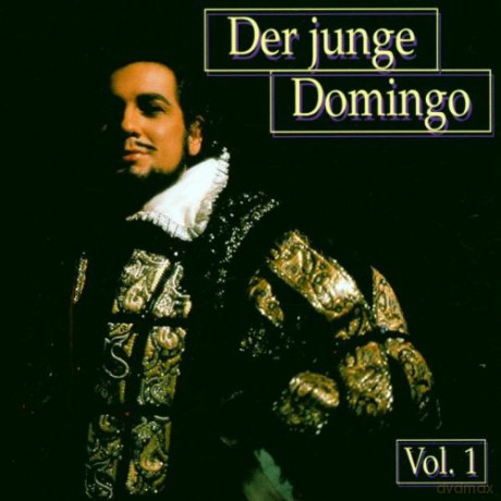 Placido Domingo: Der Junge Domingo Vol. 1 [CD]