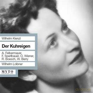 W. Kienzl: Der Kuhreigen [2CD]