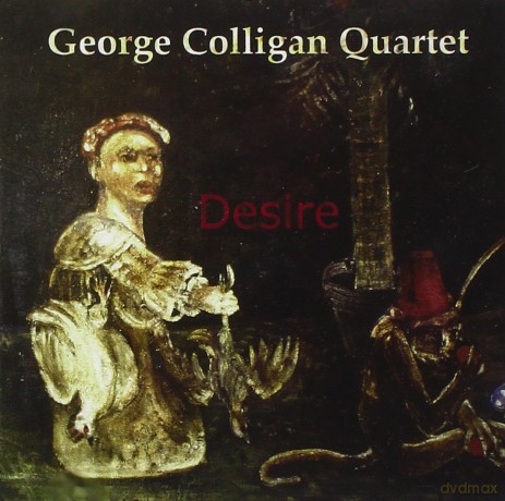 George Colligan Quartet: Desire [CD]