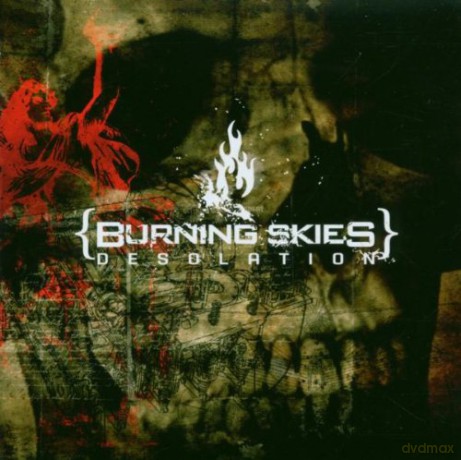 Burning Skies: Desolation [CD]
