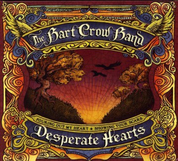 Bart Crow: Desperate Hearts [CD]