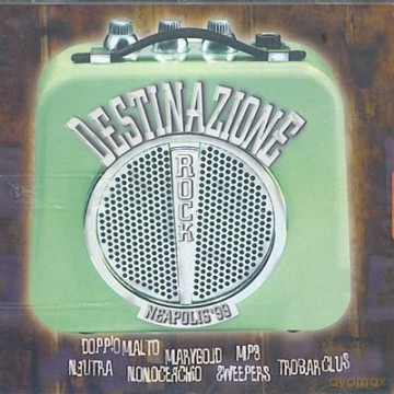 Destinazione Neapolis '99 Audiocd [CD]