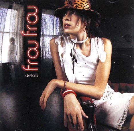 Frou Frou: Details [CD]