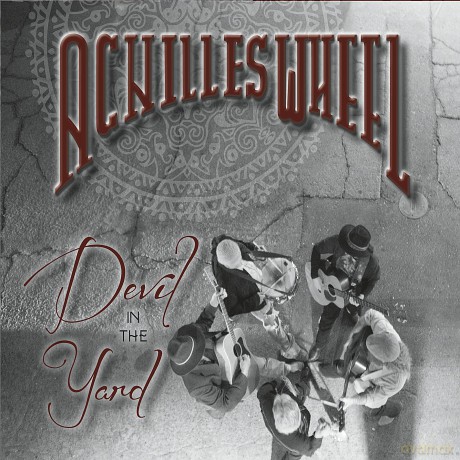 Achilles Wheel: Devil In The Yard [CD]