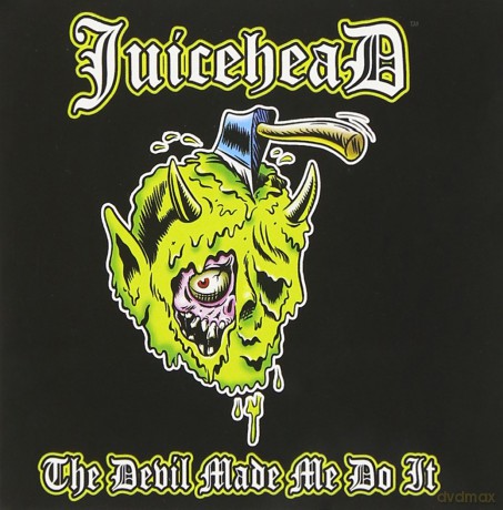 Juicehead: Devil Made Me Do It [CD]