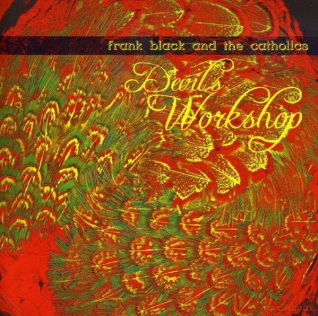 Frank Black: Devils Workshop [CD]