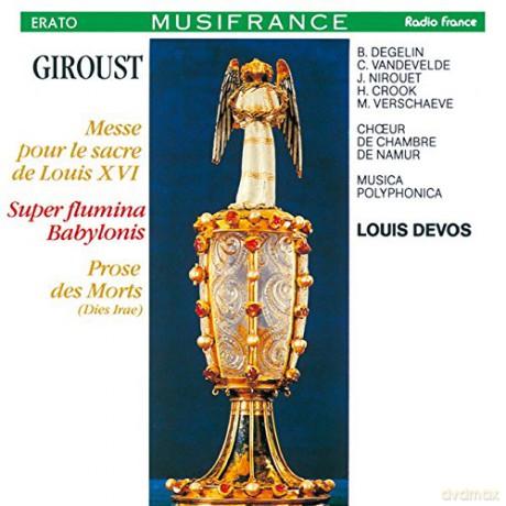 Devos, Louis - Giroust: Messe Pour Le Sacre De Louis Xvi [CD]