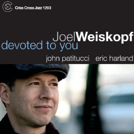 Joel Weiskopf: Devoted To You [CD]