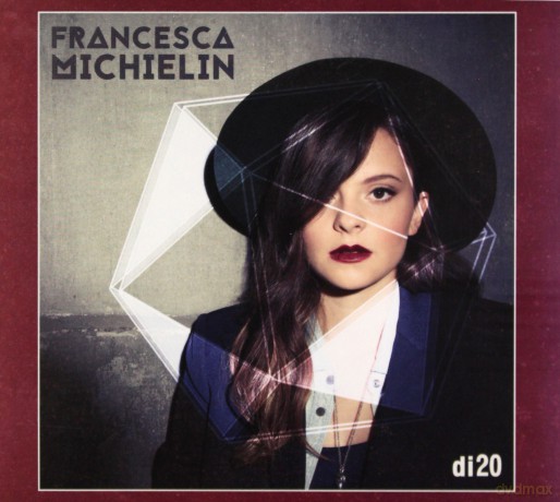 Francesca Michielin: Di20 [CD]