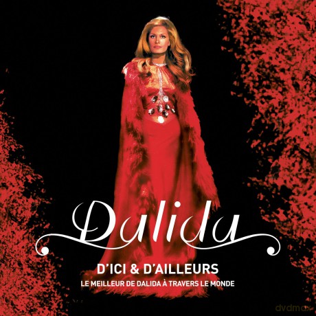 Dalida: d'ici Et d'ailleurs [10CD]