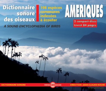 Dictionnaire Sonore Des Oiseaux D'Ameriques [2CD]