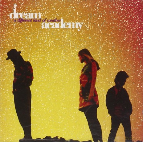Dream Academy: Different Kind of Weather [CD]