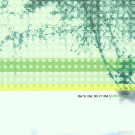 Natural Rhythm: Dimensions [CD]