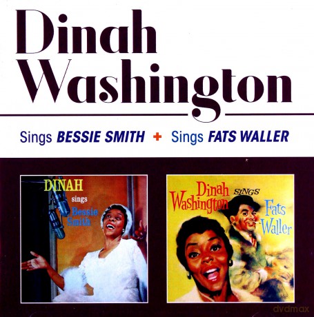 Dinah Washington: Dinah Washington Sings Bessie Smith + Sings Fats Waller [CD]