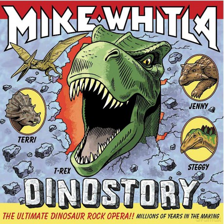 Mike Whitla: Dinostory: Ultimate Dinosaur Rock Opera [CD]