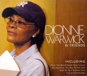 Dionne Warwick: Dionne Warwick and Friends [CD]