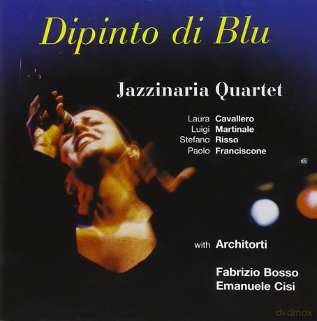 Jazzinaria Quartet: Dipinto Di Blu [CD]