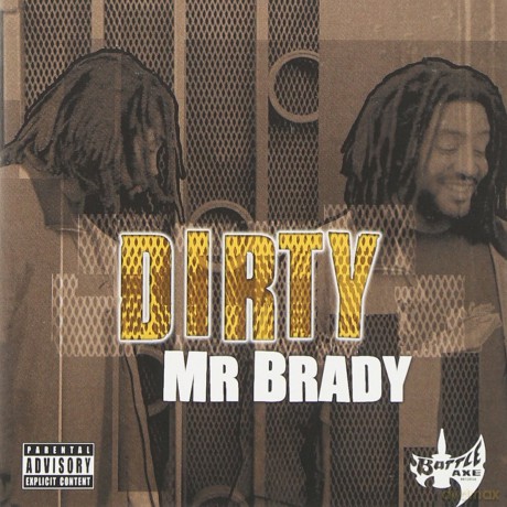 Mr Brady: Dirty [CD]