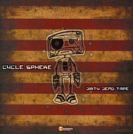 Cycle Sphere: Dirty Demo Tape [CD]
