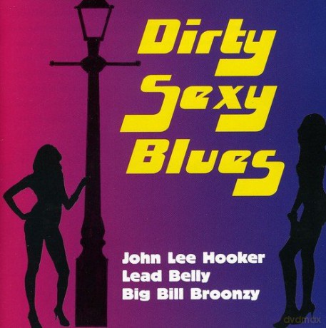Dirty Sexy Blues [CD]